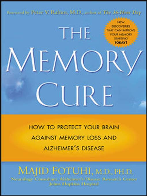 Title details for The Memory Cure by Majid Fotuhi - Available